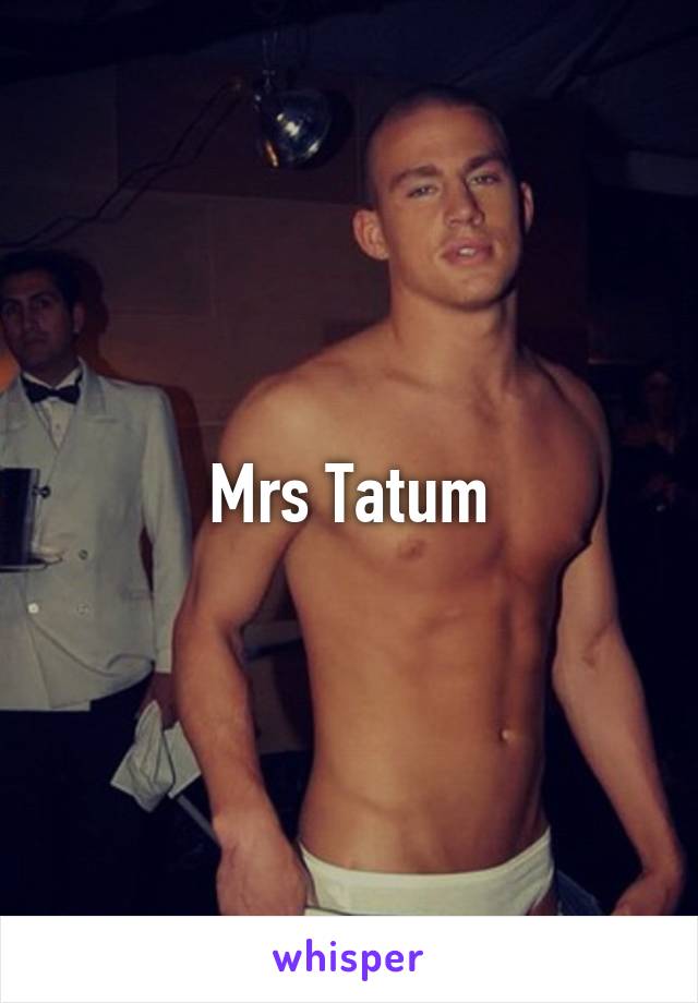 Mrs Tatum