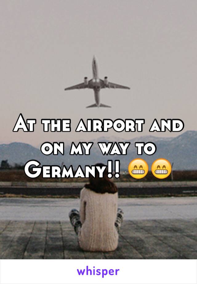 At the airport and on my way to Germany!! ðŸ˜�ðŸ˜�