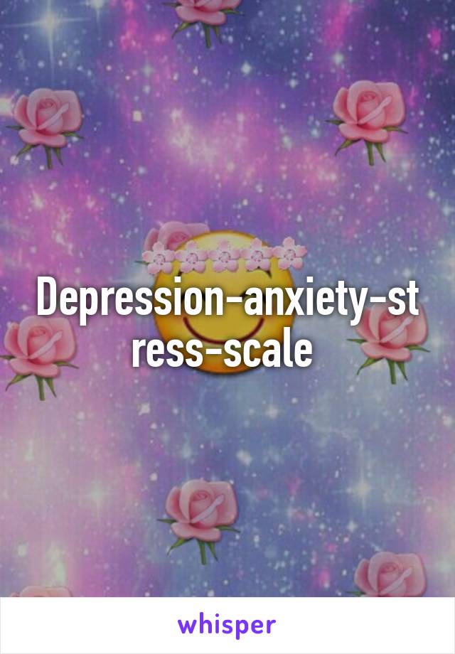 Depression-anxiety-stress-scale 