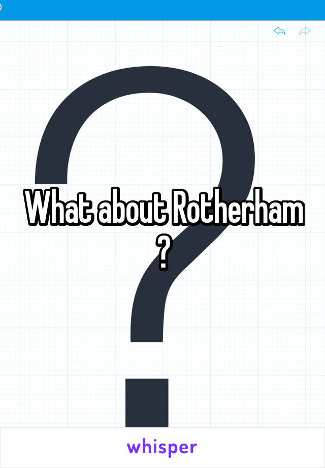 What about Rotherham ?