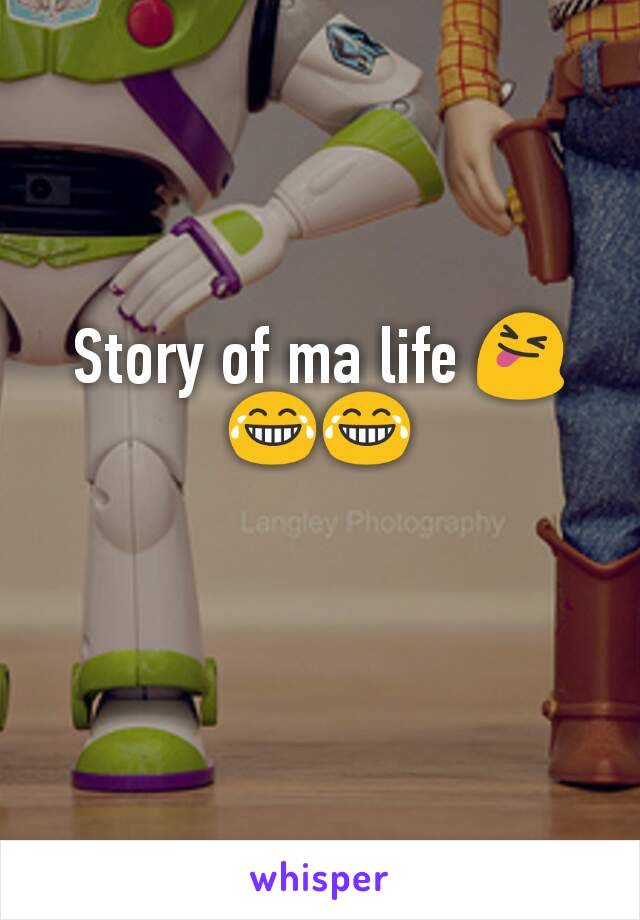 Story of ma life 😝😂😂