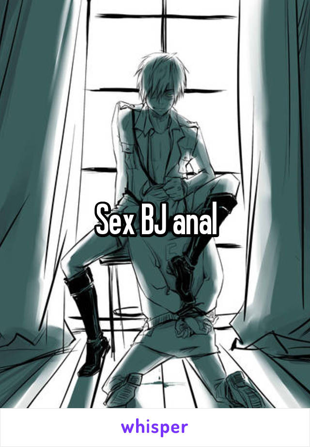 Sex BJ anal