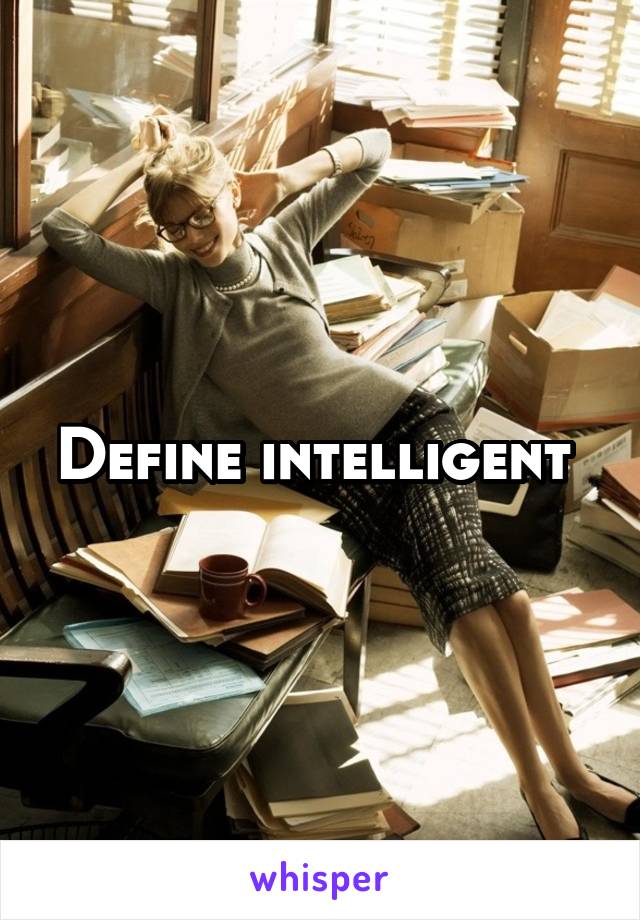 Define intelligent 