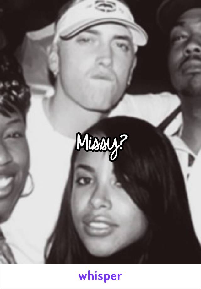 Missy?