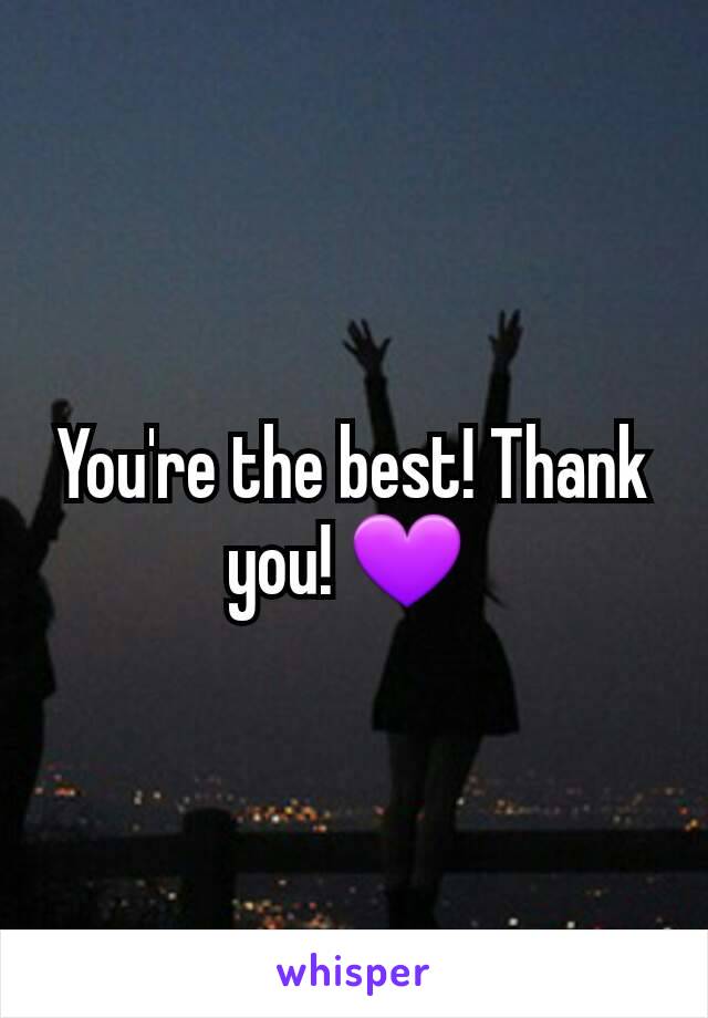 You're the best! Thank you! 💜 