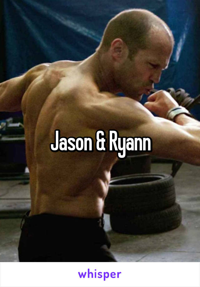 Jason & Ryann