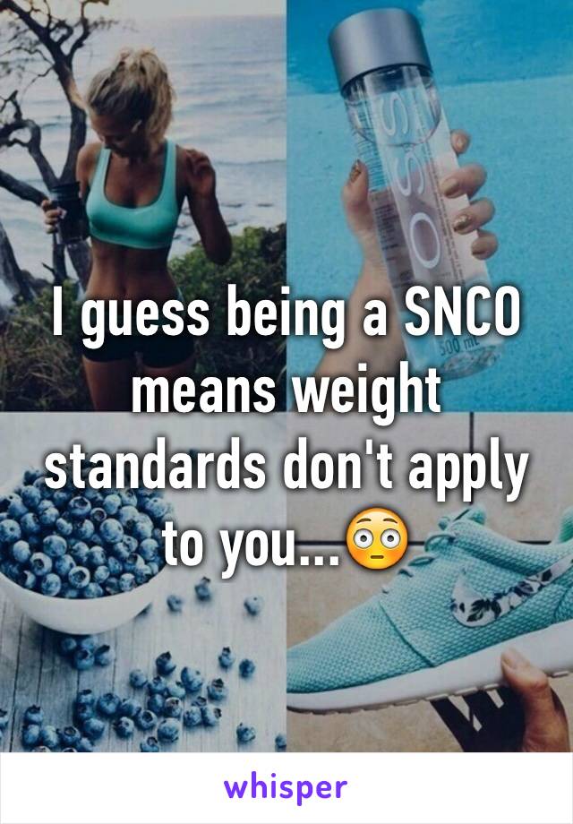 I guess being a SNCO means weight standards don't apply to you...😳