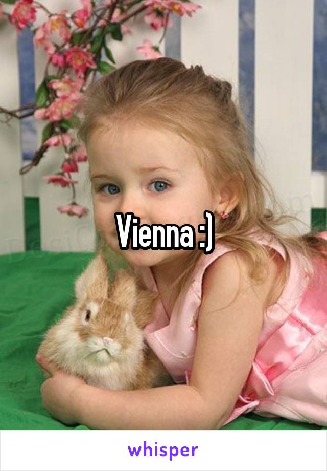 Vienna :)