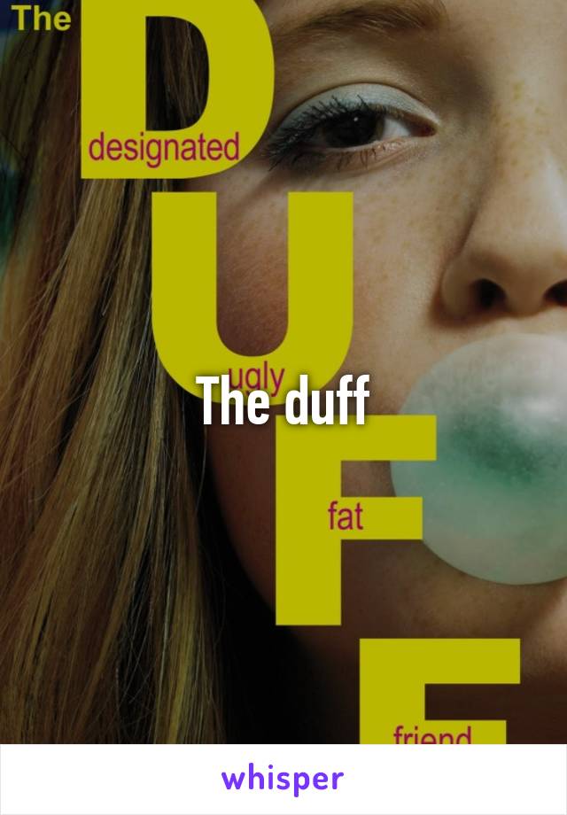 The duff