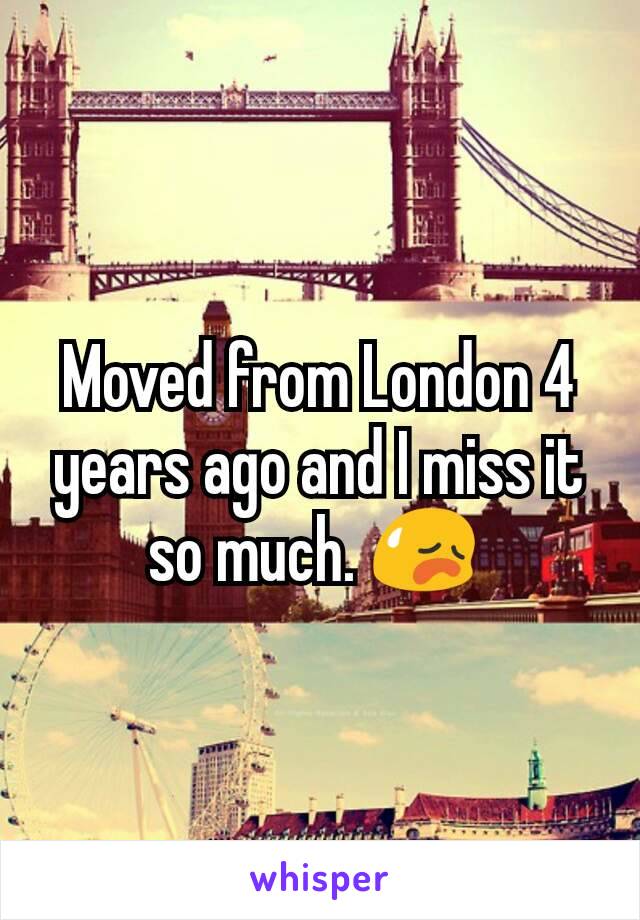 Moved from London 4 years ago and I miss it so much. 😥 