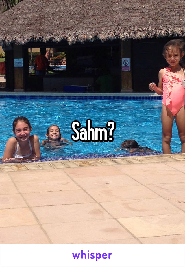 Sahm?