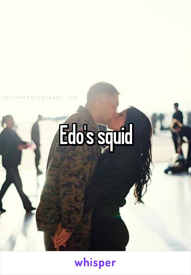 Edo's squid
