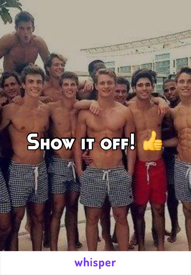 Show it off! 👍