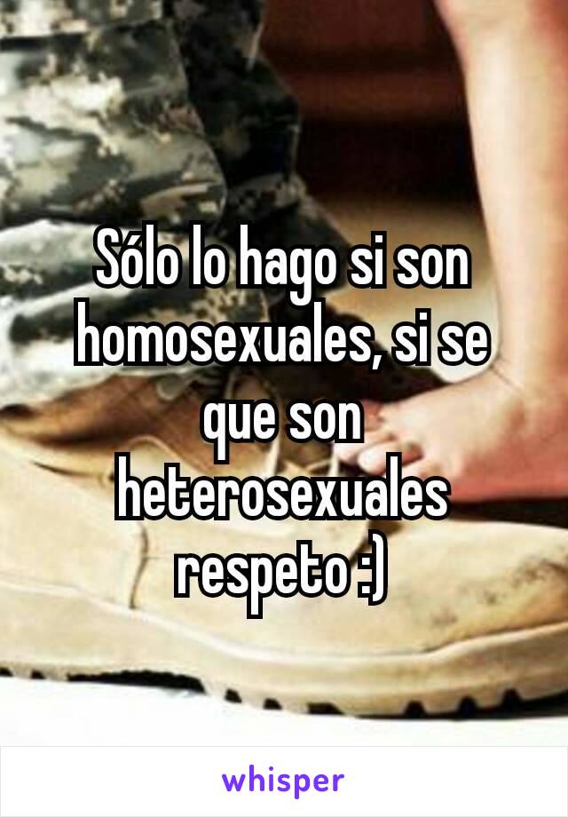 Sólo lo hago si son homosexuales, si se que son heterosexuales respeto :)
