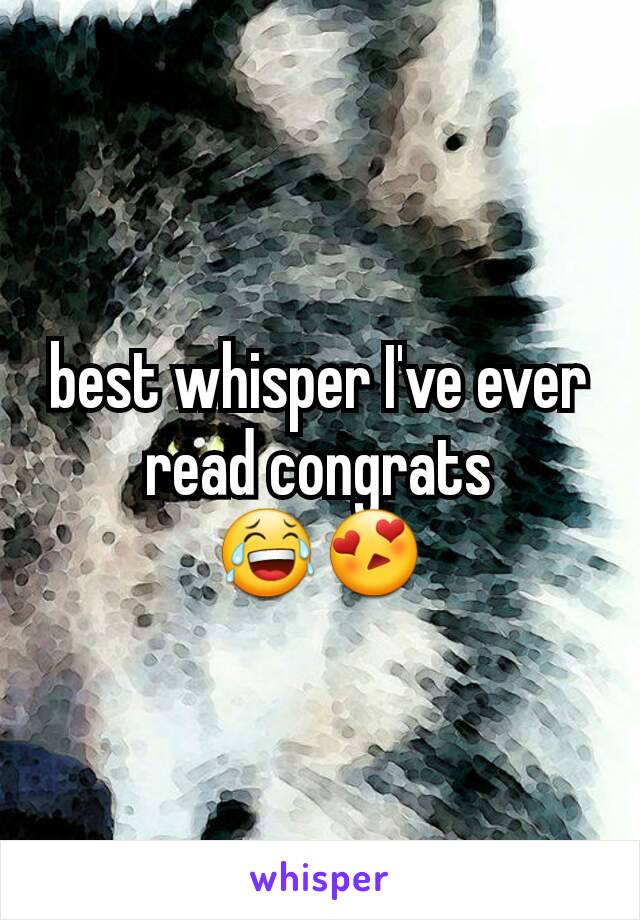 best whisper I've ever read congrats 😂😍