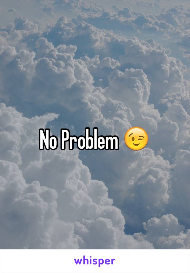 No Problem 😉
