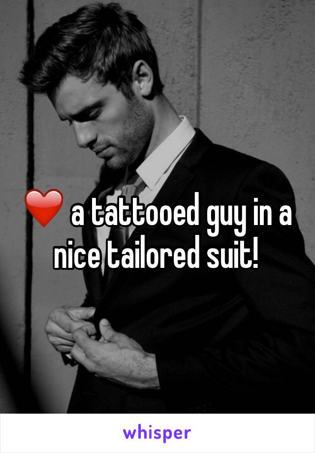 ❤️ a tattooed guy in a nice tailored suit! 