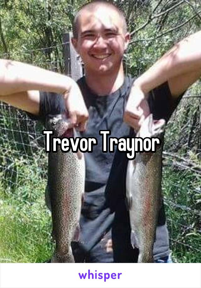 Trevor Traynor