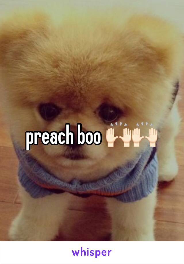 preach boo 🙌🏻🙌🏻