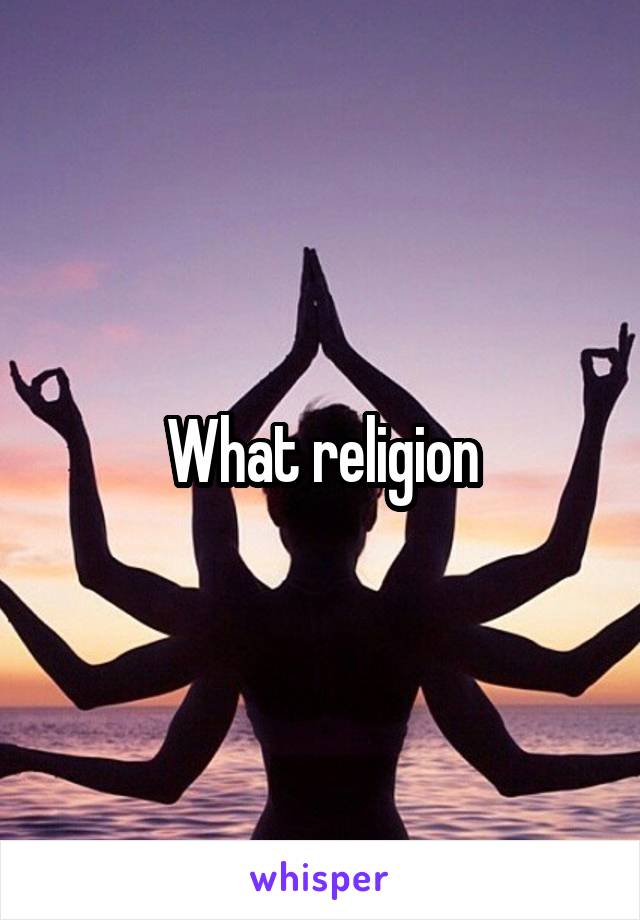 What religion