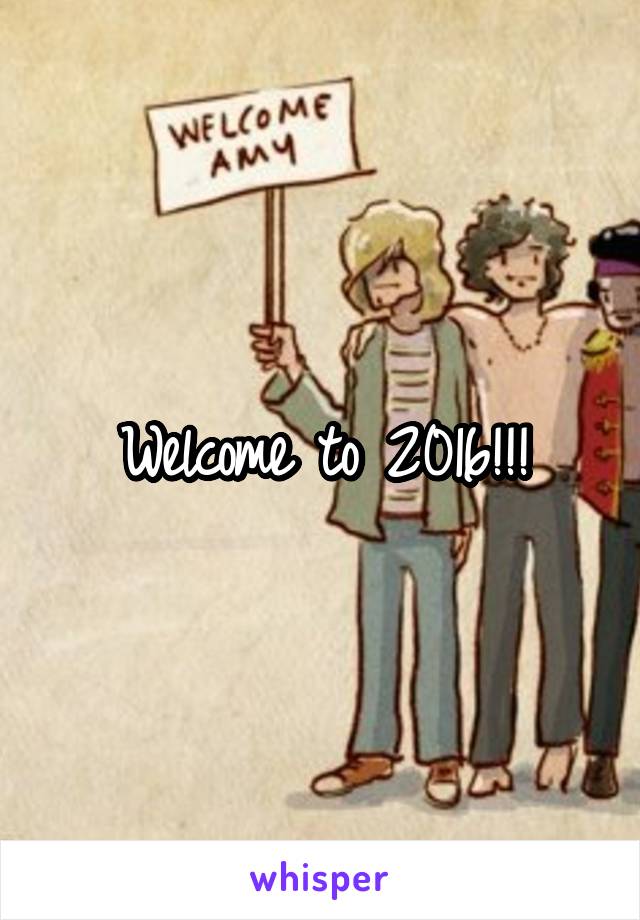 Welcome to 2016!!!