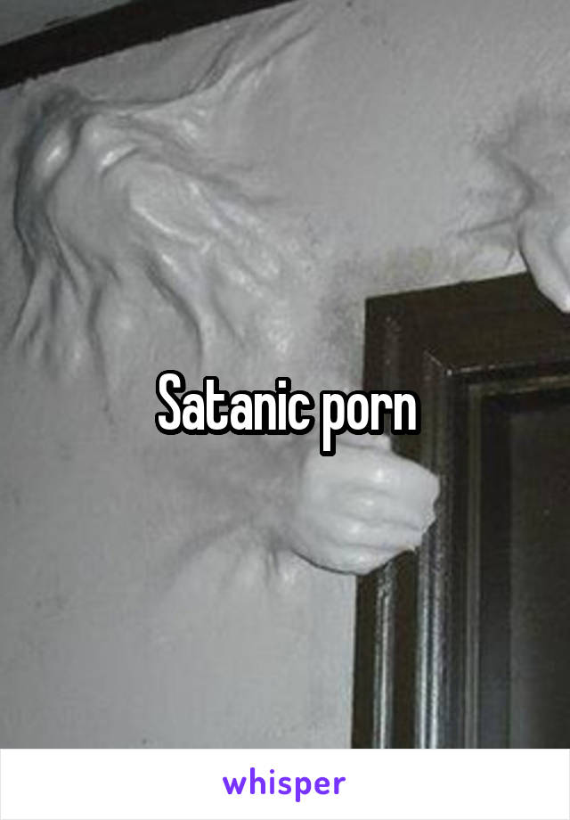 Satanic porn