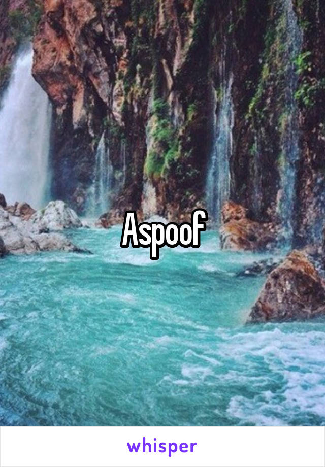 Aspoof