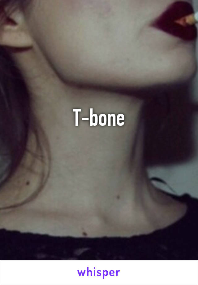 T-bone

