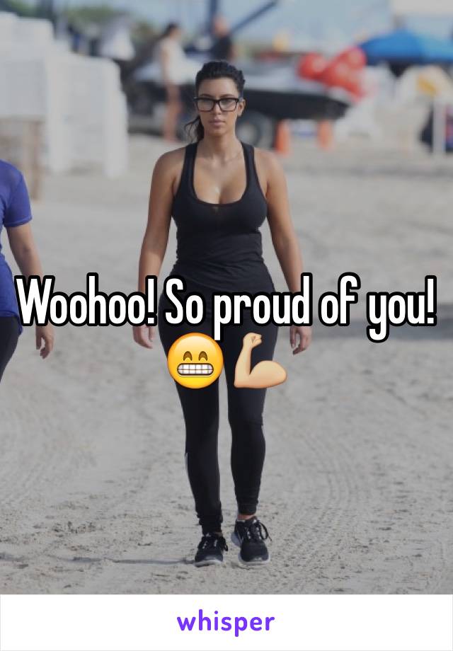 Woohoo! So proud of you! 😁💪🏼