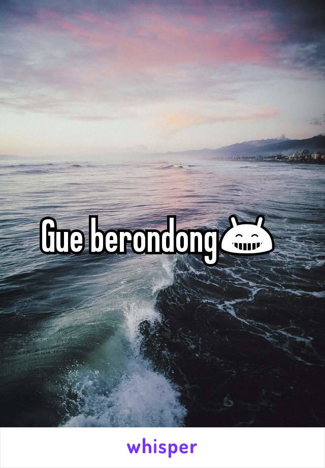 Gue berondong😁 