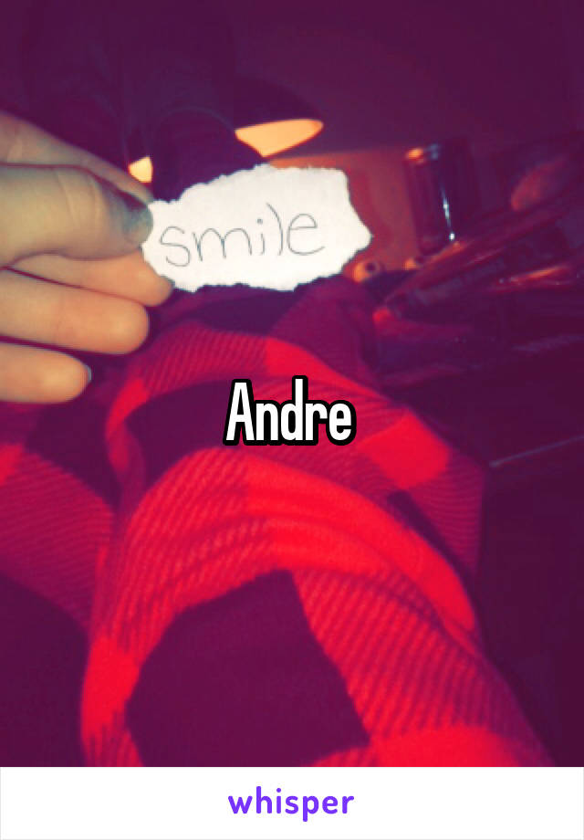 Andre 