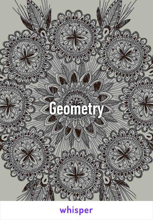 Geometry