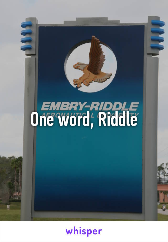 One word, Riddle