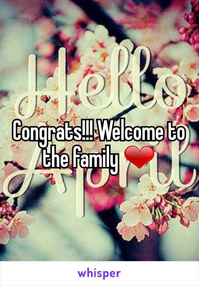 Congrats!!! Welcome to the family ❤