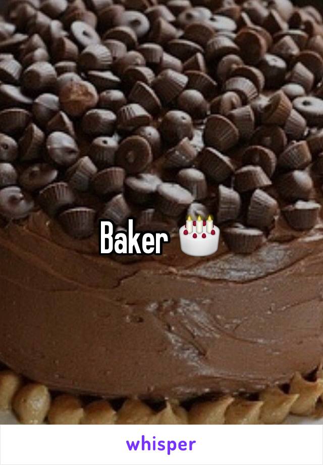 Baker 🎂