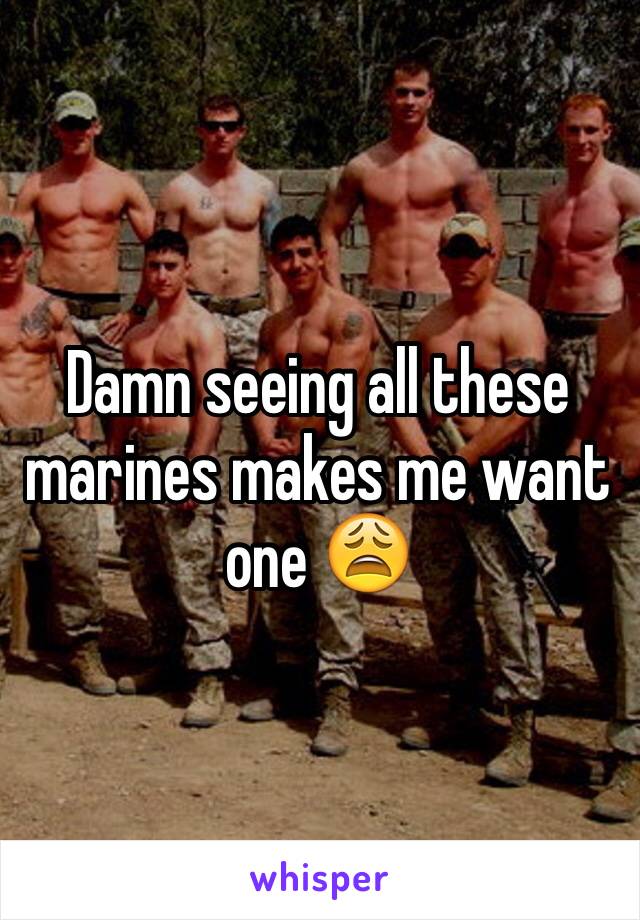 Damn seeing all these marines makes me want one 😩