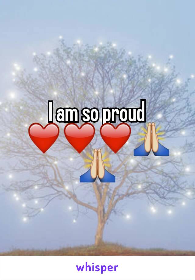 I am so proud ❤❤❤🙏🙏