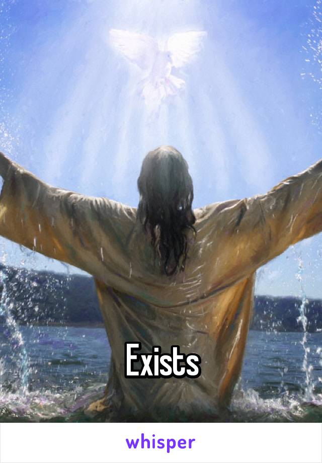 





Exists