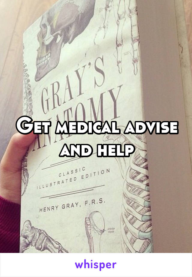 Get medical advise and help