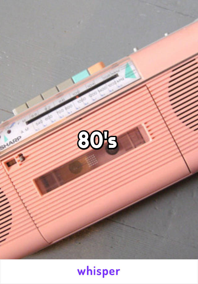 80's 