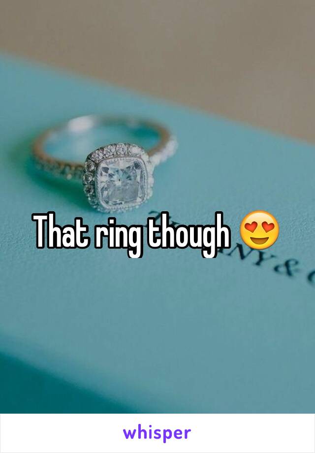 That ring though 😍