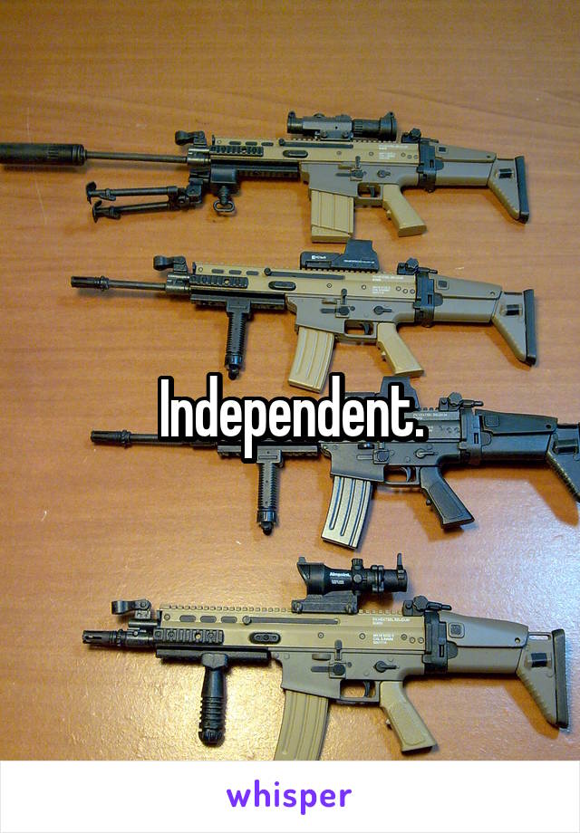 Independent.