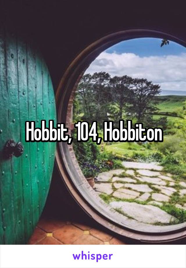 Hobbit, 104, Hobbiton