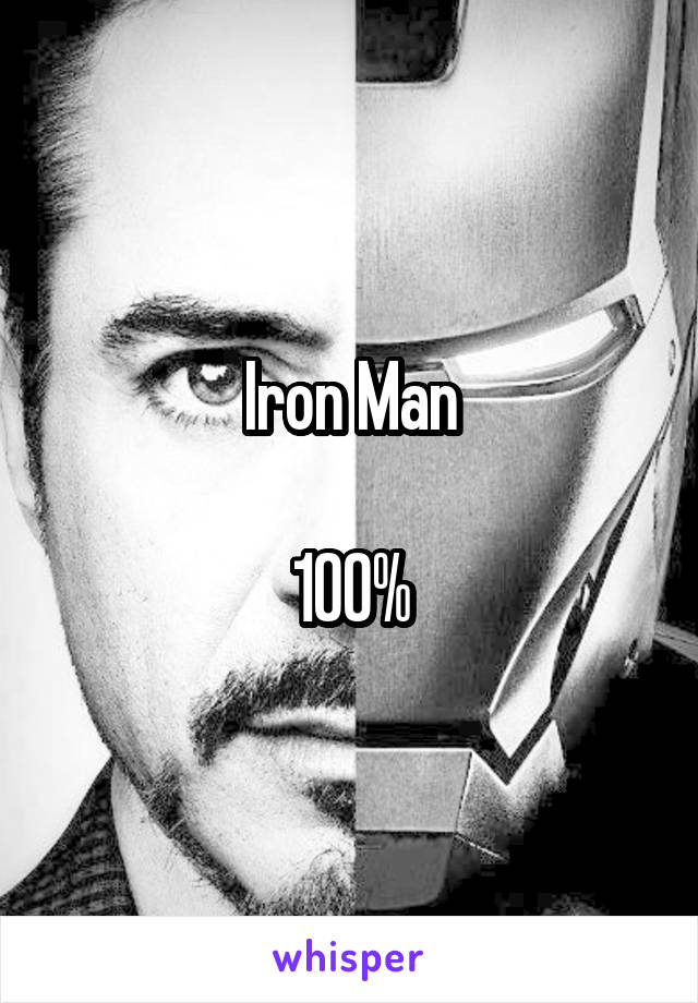 Iron Man

100%