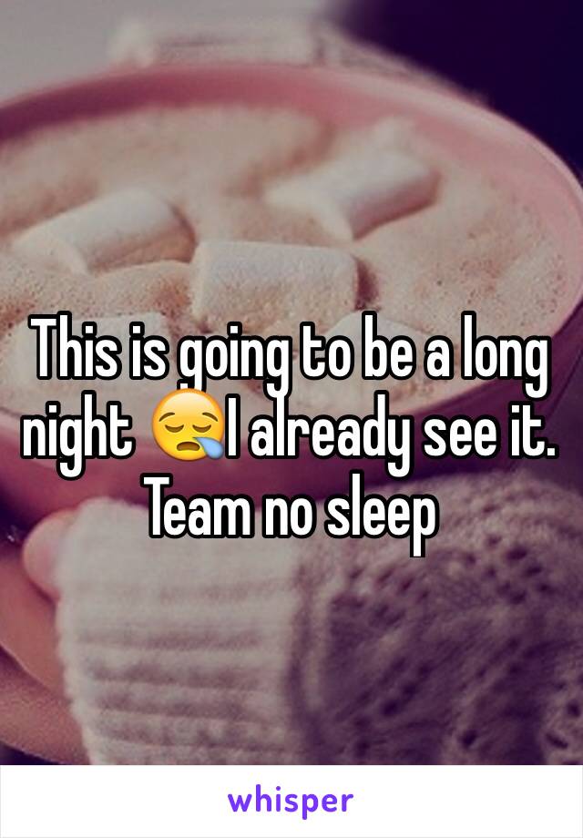 This is going to be a long night 😪I already see it. 
Team no sleep 