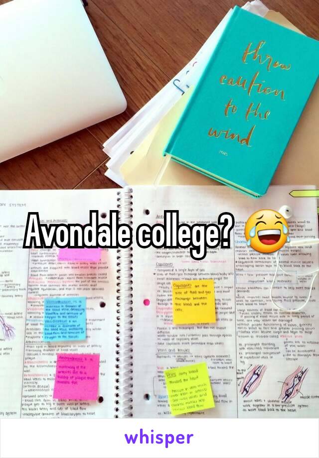 Avondale college? 😂