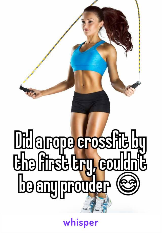 Did a rope crossfit by the first try, couldn't be any prouder 😊
