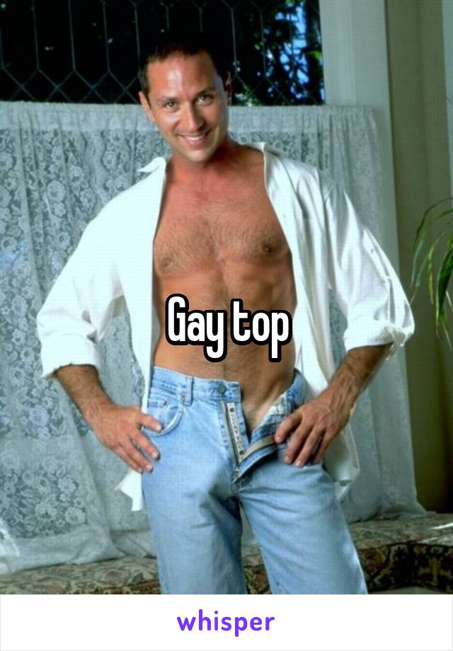 Gay top