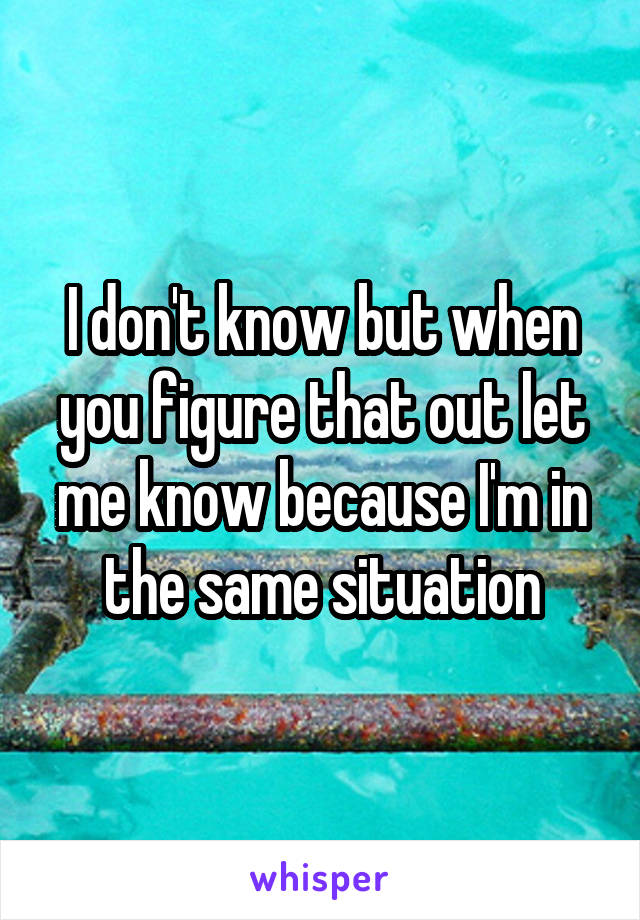 I don't know but when you figure that out let me know because I'm in the same situation