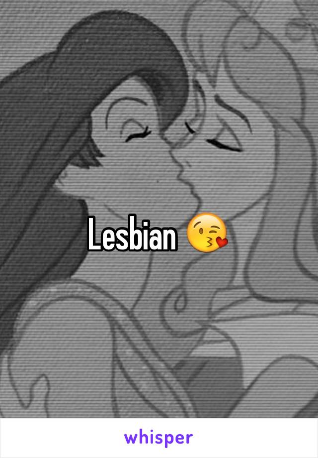 Lesbian 😘